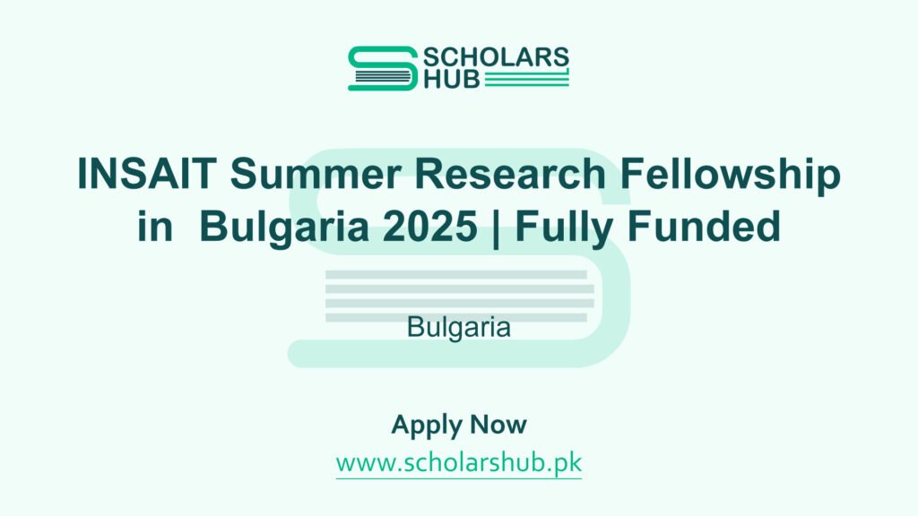 INSAIT Summer Research Fellowship in Bulgaria 2025 | Fully Funded