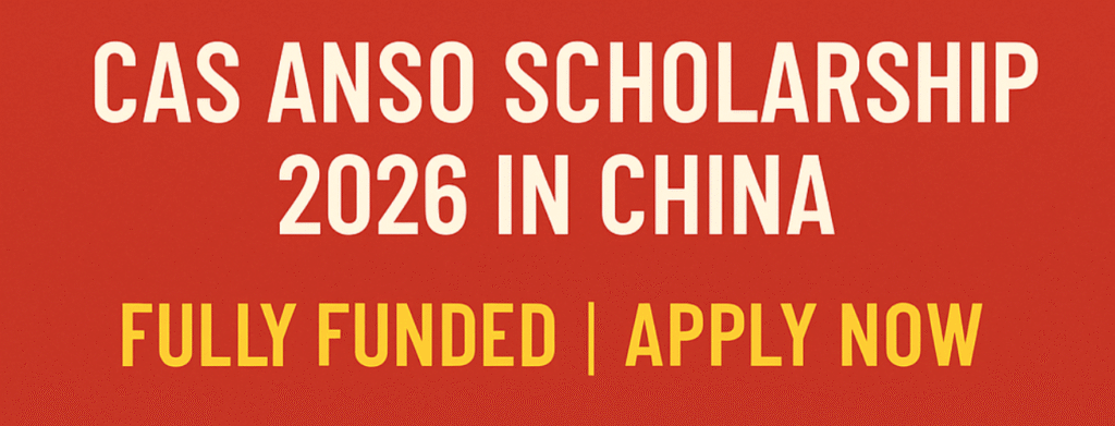 CAS ANSO Scholarship 2026